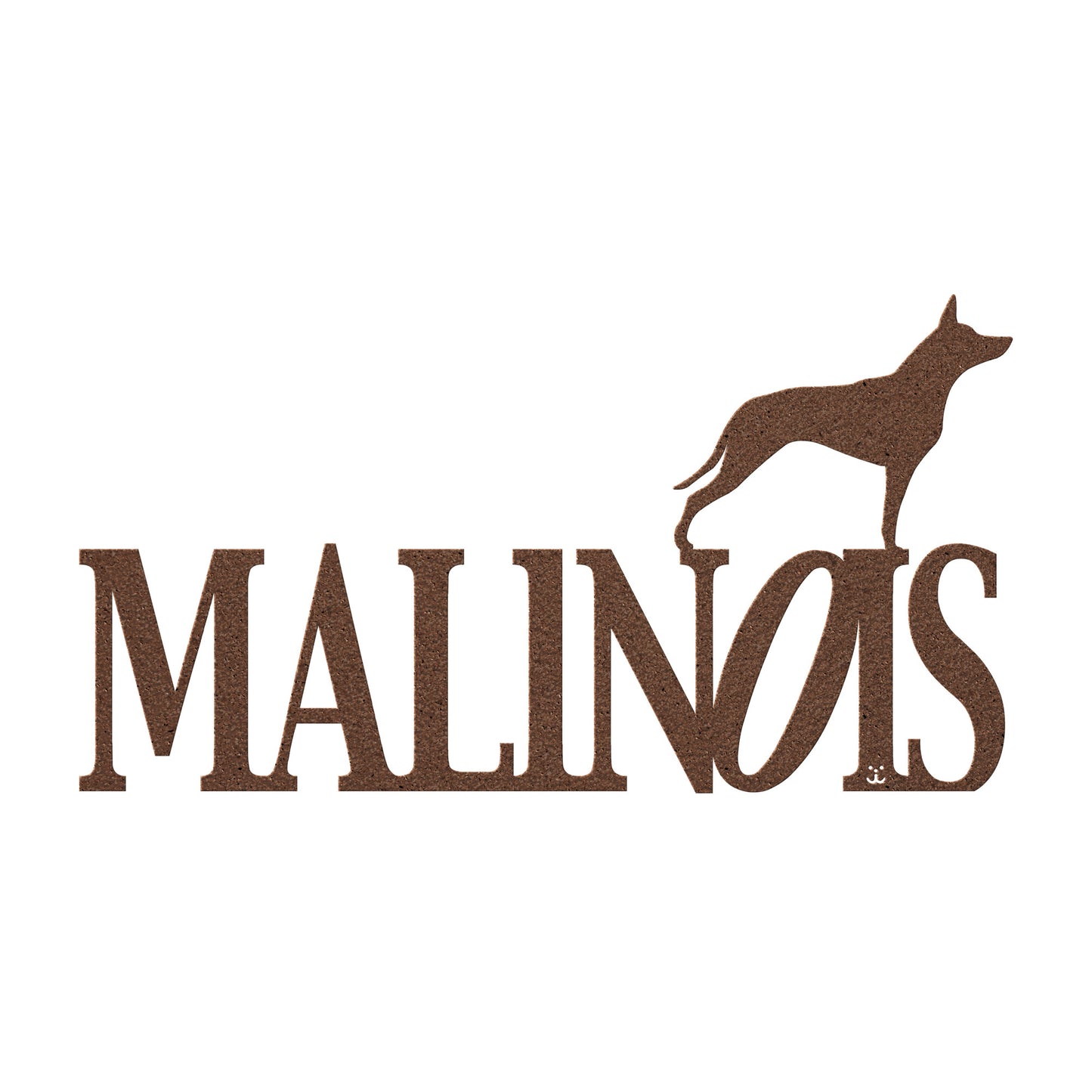 Malinois Cut Metal - Identity