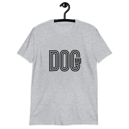 Short-Sleeve Unisex T-Shirt - Dog Dad - Light Colors
