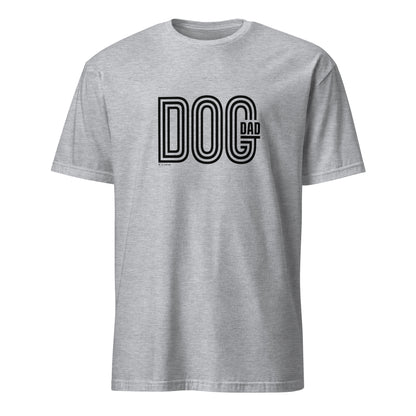 Short-Sleeve Unisex T-Shirt - Dog Dad - Light Colors